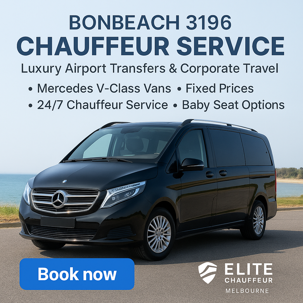 Bonbeach 3196 chauffeur service with Mercedes V-Class van by Elite Chauffeur Melbourne offering luxury airport transfers and family travel.